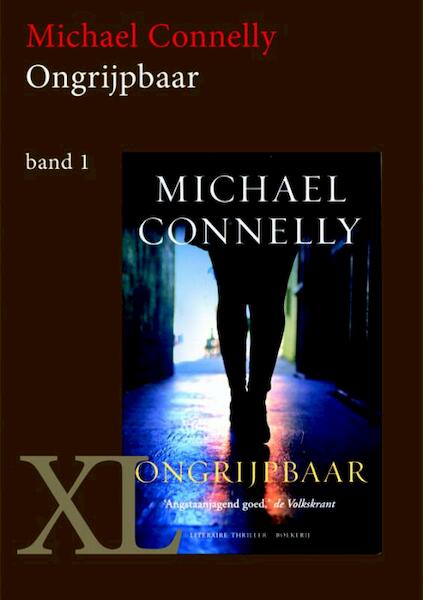 Ongrijpbaar - Michael Connelly (ISBN 9789046306390)