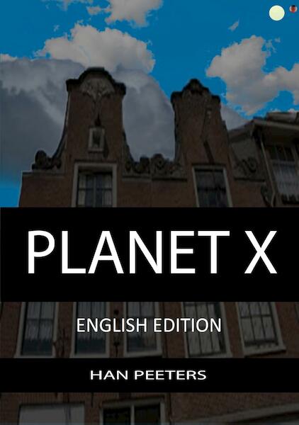Planet X - Han Peeters (ISBN 9789462170995)