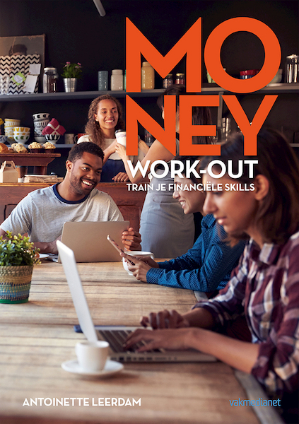 Money work-out - Antoinette Leerdam (ISBN 9789462762305)