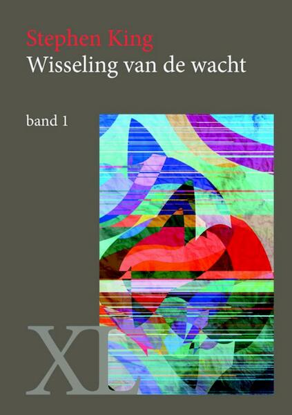 Wisseling van de wacht - Stephen King (ISBN 9789046312759)