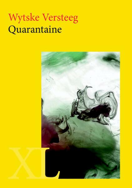 Quarantaine - Wytske Versteeg (ISBN 9789046312247)