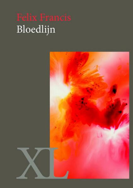 Bloedlijn - Felix Francis (ISBN 9789046311660)
