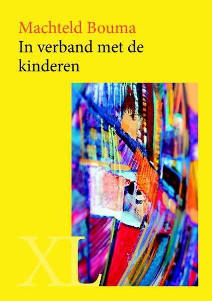 In verband met de kinderen - Machteld Bouma (ISBN 9789046310595)