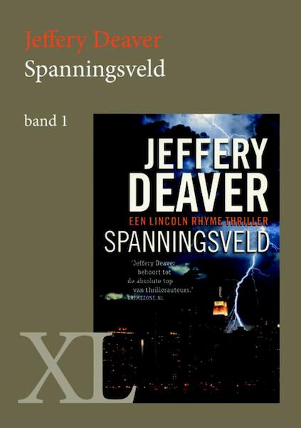 Spanningsveld - Jeffery Deaver (ISBN 9789046307427)
