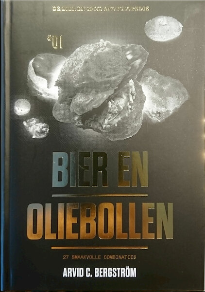 Bier & Oliebollen - Arvid C. Bergström (ISBN 9789082384420)