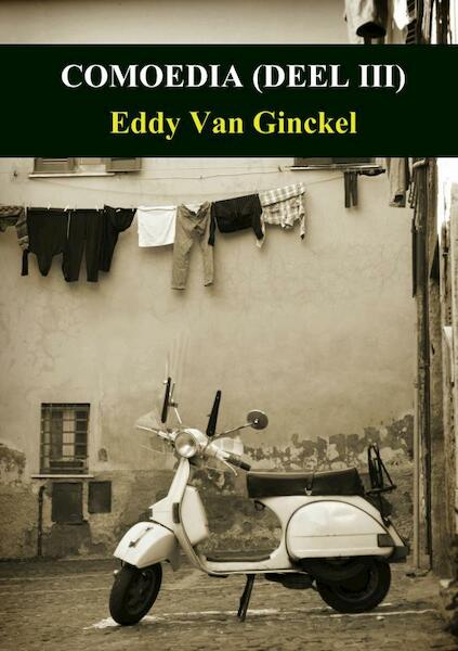 Comoedia deel iii - Eddy Van Ginckel (ISBN 9789402175530)