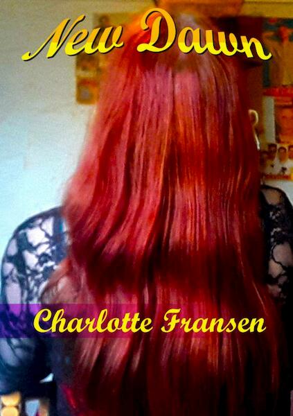 New Dawn - Charlotte Fransen (ISBN 9789463675543)