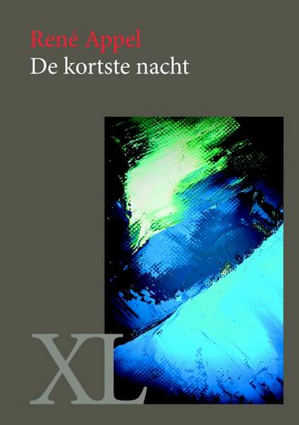 De kortste nacht - René Appel (ISBN 9789046311387)