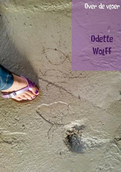 Over de vloer - Odette Wolff (ISBN 9789402172751)