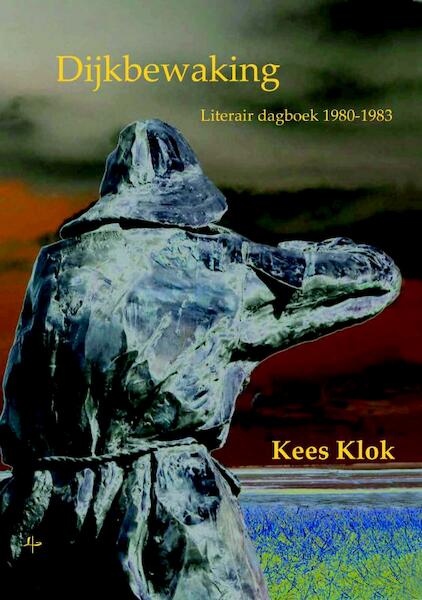 Dijkverzwaring - Kees Klok (ISBN 9789492519153)