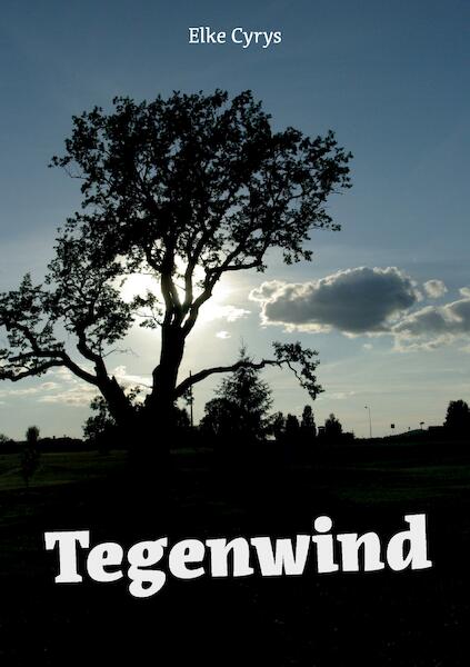 Tegenwind - Elke Cyrys (ISBN 9789463454476)