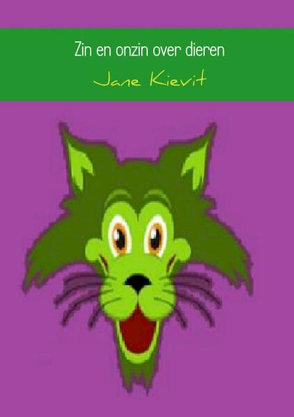 Zin en onzin over dieren - Jane Kievit (ISBN 9789463670944)