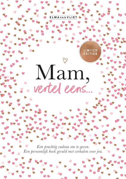 Mam, vertel eens... Limited edition - Elma van Vliet (ISBN 9789000367641)