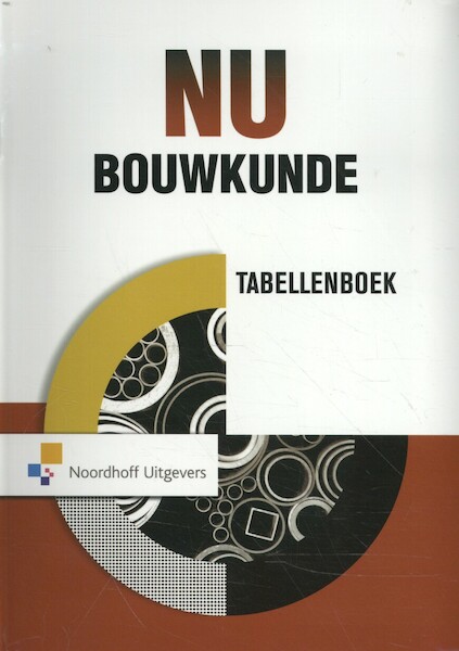 Bouwkunde tabellenboek - (ISBN 9789001876326)