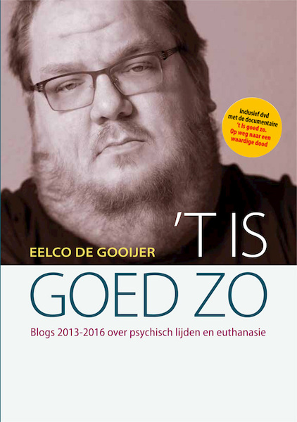't Is goed zo - Eelco de Gooijer (ISBN 9789078761709)