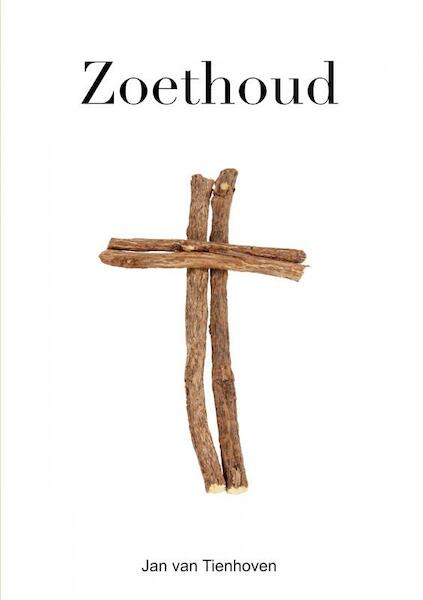 Zoethoud - Jan van Tienhoven (ISBN 9789402187168)