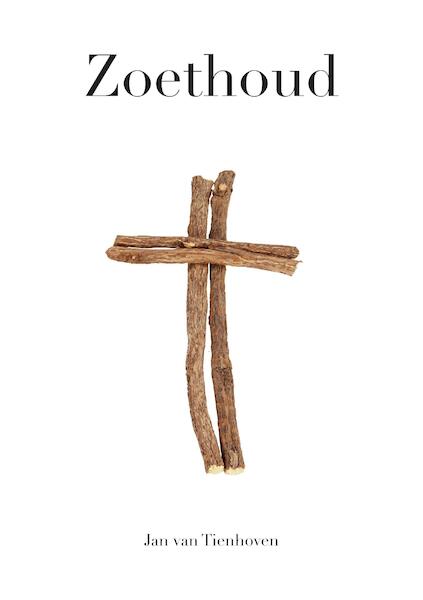 Zoethoud - Jan van Tienhoven (ISBN 9789082983166)
