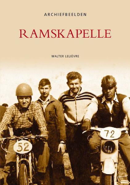 Ramskapelle aan de IJzer - W. Lelievre (ISBN 9789076684857)