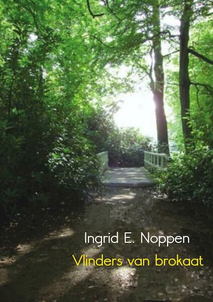 Vlinders van brokaat - Ingrid E. Noppen (ISBN 9789463860925)