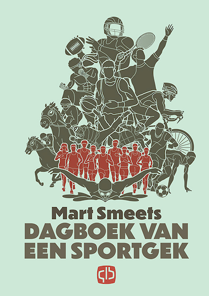 Dagboek van een sportgek - Mart Smeets (ISBN 9789036435130)