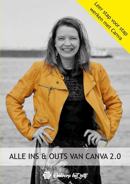 Alle ins & outs van Canva 2.0 - Ankie Gijsel (ISBN 9789402192476)
