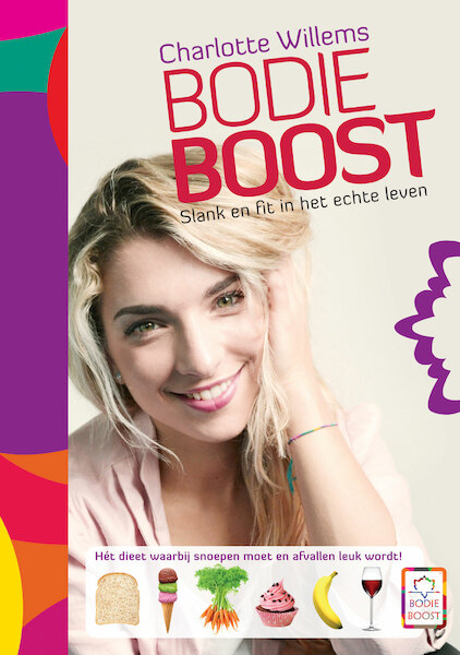 Bodieboost - slank en fit in het echte leven - Charlotte Willems (ISBN 9789045216164)