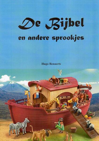 De Bijbel - Hugo Renaerts (ISBN 9789402193565)