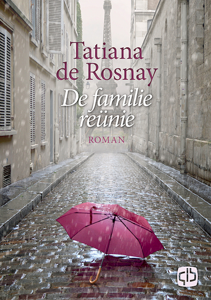 De familiereünie - Tatiana de Rosnay (ISBN 9789036435352)