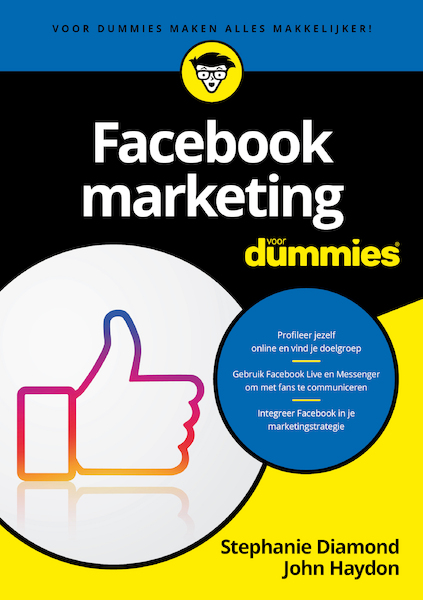 Facebookmarketing voor Dummies - Stephanie Diamond, John Hayden (ISBN 9789045356594)