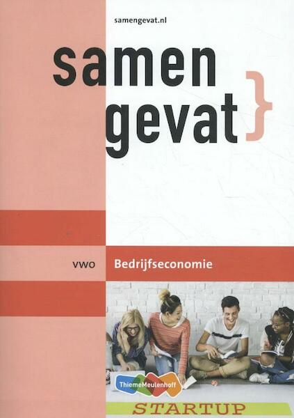 Samengevat vwo Bedrijfseconomie - A. Maurer (ISBN 9789006436112)