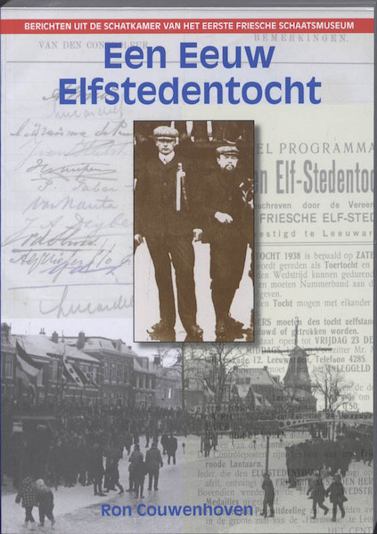 Een eeuw elfstedentocht - Ron Couwenhoven (ISBN 9789460190056)