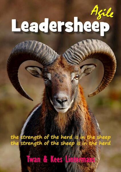 Agile leadersheep - Kees en Twan Lintermans (ISBN 9789463863094)