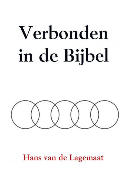 Verbonden in de Bijbel - Hans van de Lagemaat (ISBN 9789463865562)