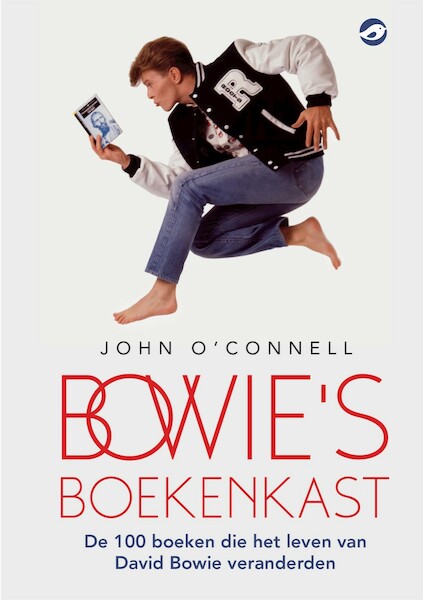 Bowie's boekenkast - John O'Connell (ISBN 9789493081307)