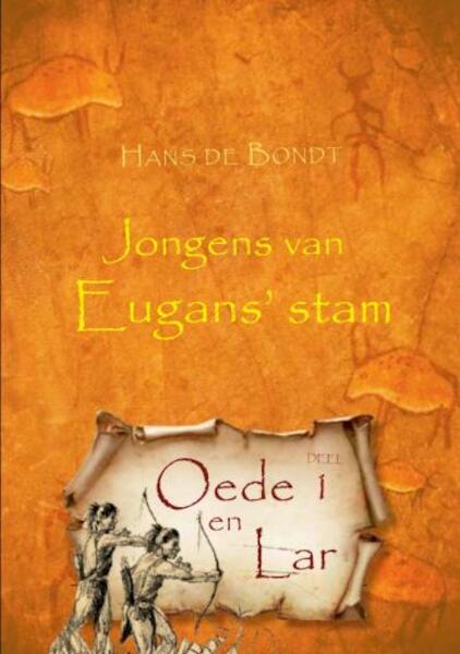 Oede en Lar deel 1 - Hans de Bondt (ISBN 9789463895934)