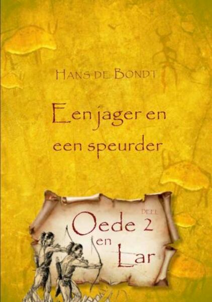 Oede en Lar deel 2 - Hans de Bondt (ISBN 9789463895941)