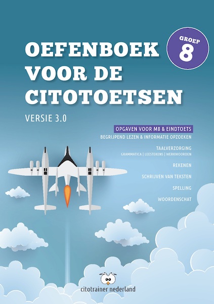 Oefenboek voor de Citotoetsen in groep 8 - Versie 3.0 - Jeroen Rouwendaal (ISBN 9789463458177)