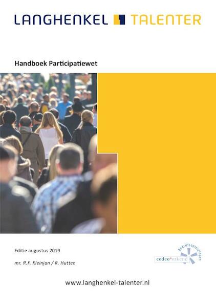 Handboek Participatiewet - Mr. R.F. Kleinjan, R. Hutten (ISBN 9789086351169)