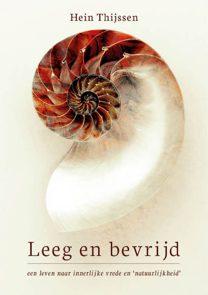 Leeg en bevrijd - Hein Thijssen (ISBN 9789076681498)