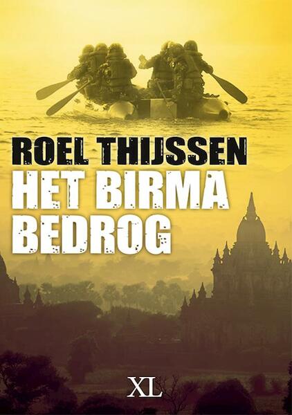 Het Birma bedrog - Roel Thijssen (ISBN 9789046313138)