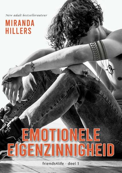 Emotionele eigenzinnigheid - Miranda Hillers (ISBN 9789492792099)