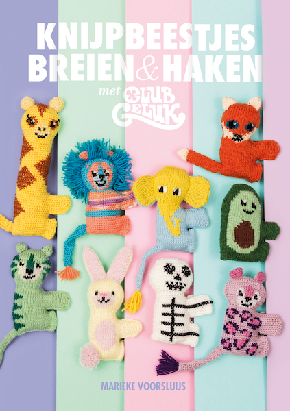 Knijpbeestjes breien en haken met Club Geluk - Marieke Voorsluijs (ISBN 9789043921718)