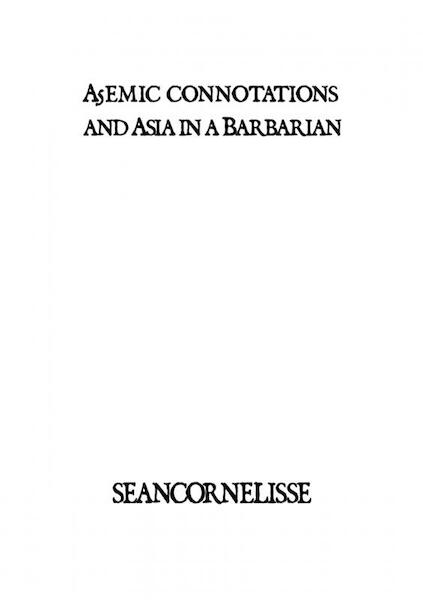 A5emic connotations and Asia in a Barbarian - Sean Cornelisse (ISBN 9789402148084)