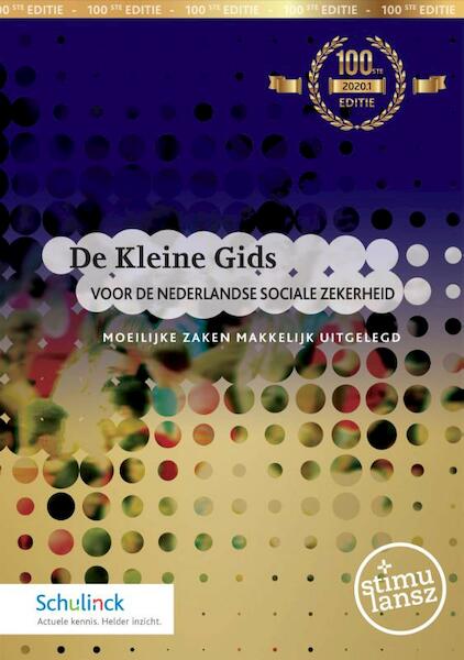 De Kleine Gids voor de Nederlandse sociale zekerheid 2020.1 - (ISBN 9789013156645)