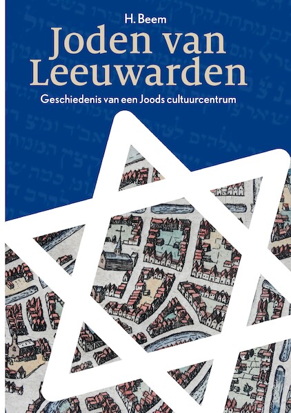 Joden van Leeuwarden - H. Beem (ISBN 9789023257233)