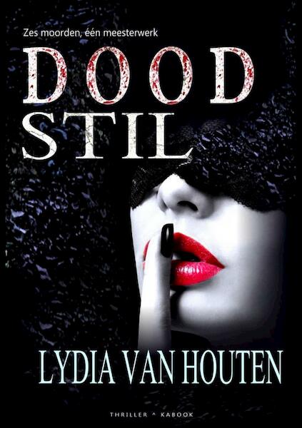 Doodstil - Lydia van Houten (ISBN 9789464054507)