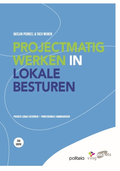 Projectmatig werken in lokale besturen - Theo Wijnen (ISBN 9782509010568)