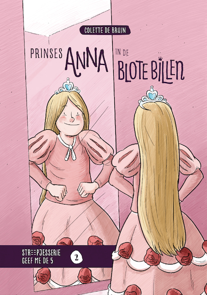 Prinses Anna in de blote billen - Colette de Bruin (ISBN 9789492985033)