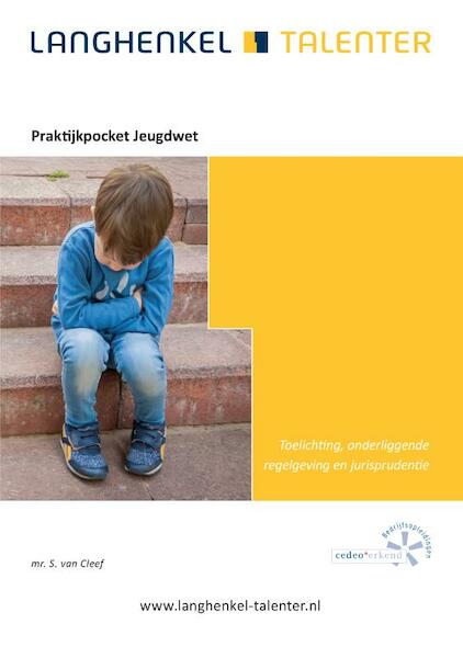 Praktijkpocket Jeugdwet - S. van Cleef (ISBN 9789086351237)