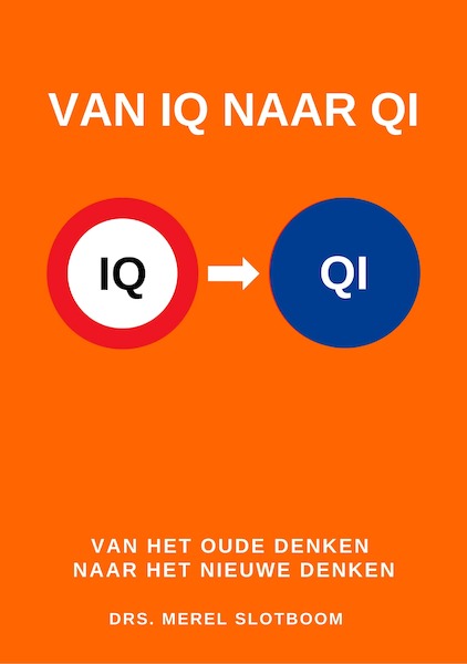 Van IQ naar QI - Merel Slotboom (ISBN 9789083032023)